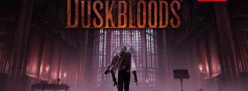THE DUSKBLOODS ENCENDERÁ LA SWITCH 2