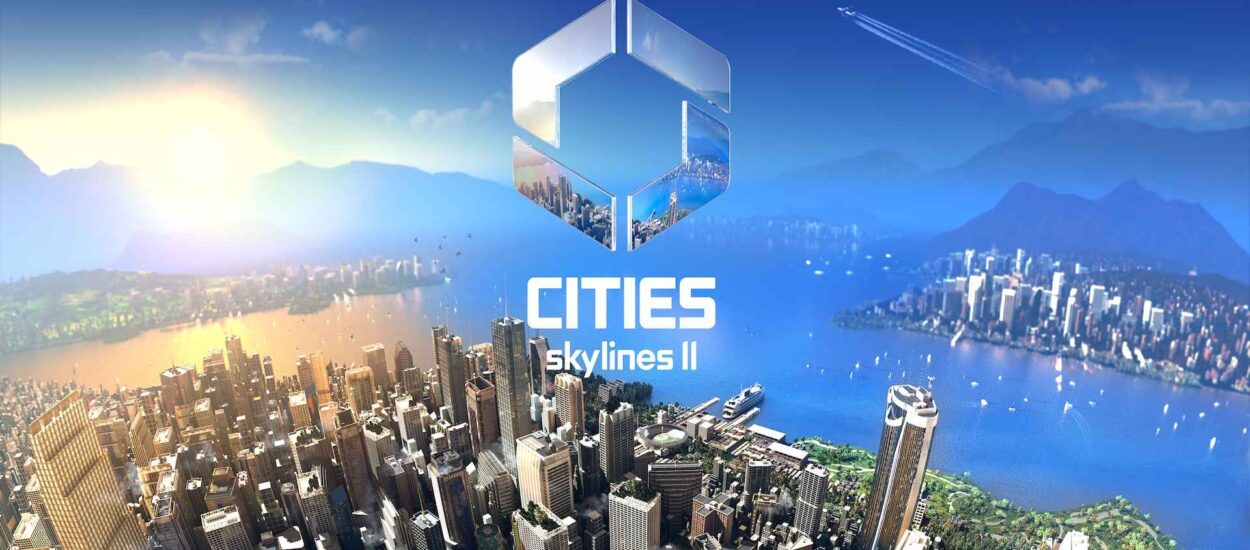 BRIDGES & PORTS DE CITIES: SKYLINES 2 SE RETRASA HASTA FINALES DE 2025