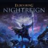 NUEVO GAMEPLAY EXTENSO DE ELDEN RING: NIGHTREIGN