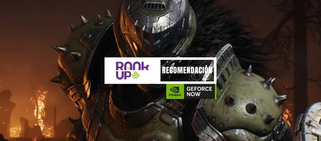 DOOM: THE DARK AGES ES UNA BESTIA EN GEFORCE NOW