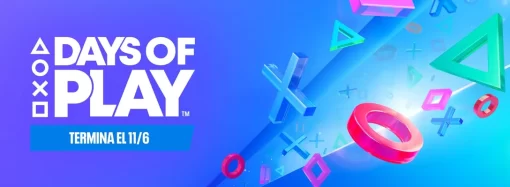 ENCONTRAMOS PARA TI LAS MEJORES OFERTAS DE DAYS OF PLAY