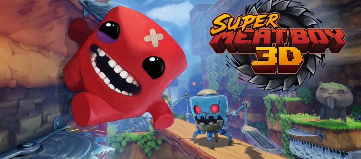 SUPER MEAT BOY 3D YA TIENE FECHA Y LLEGA EN DÍAS