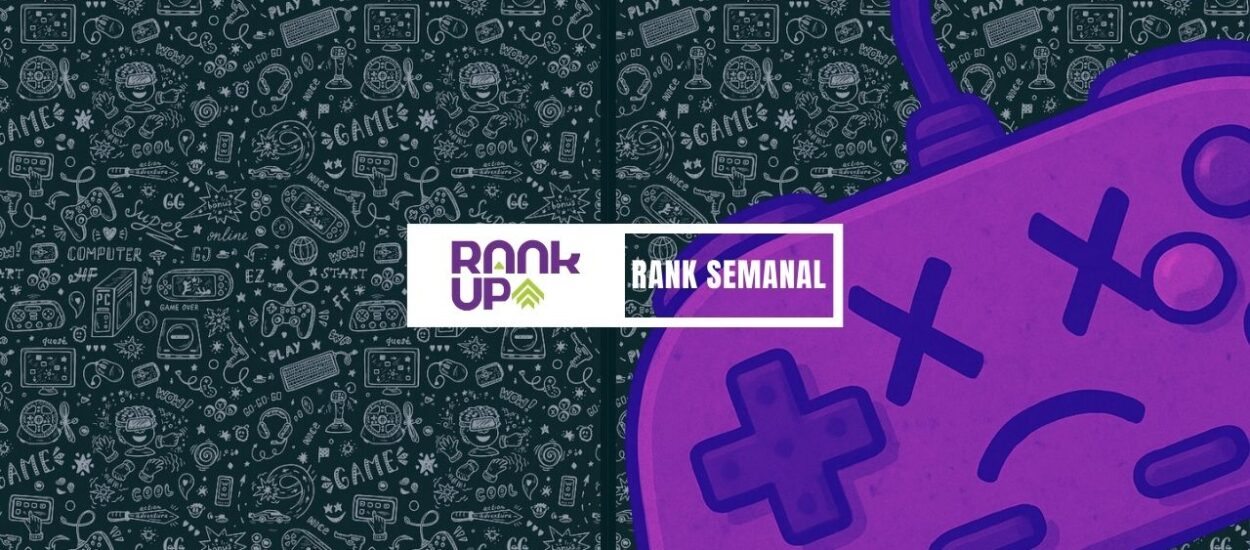 RANK SEMANAL – ¿QUIÉN GANA CUANDO TODOS PIERDEN?