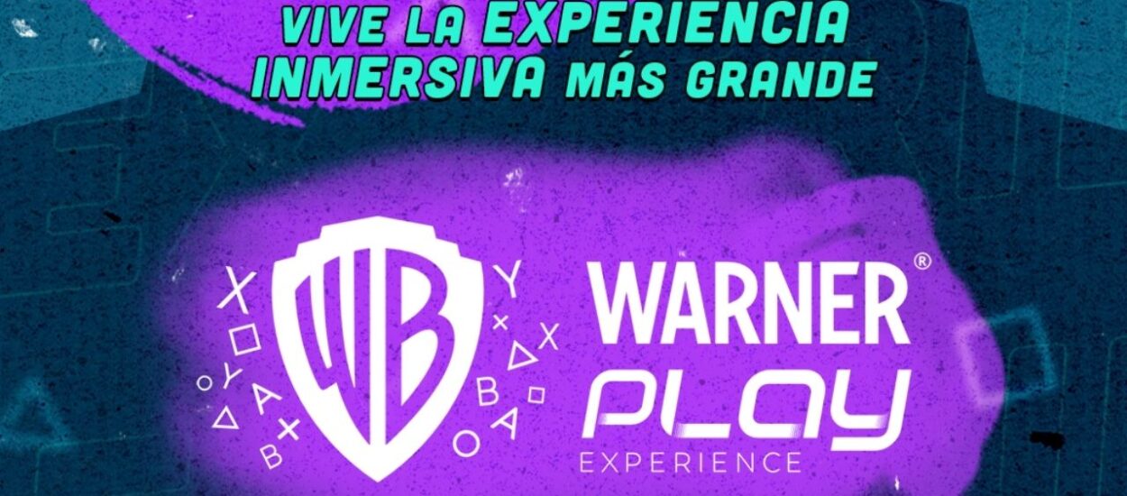 WARNER PLAY EXPERIENCE: INFORMACIÓN CLAVE SOBRE EL EVENTO EN CDMX