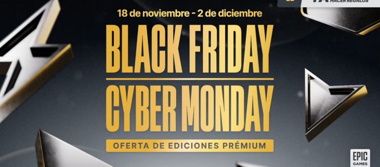 EPIC GAMES LANZA SUS OFERTAS PREMIUM DE BLACK FRIDAY Y CYBER MONDAY CON DESCUENTOS DE HASTA 80%