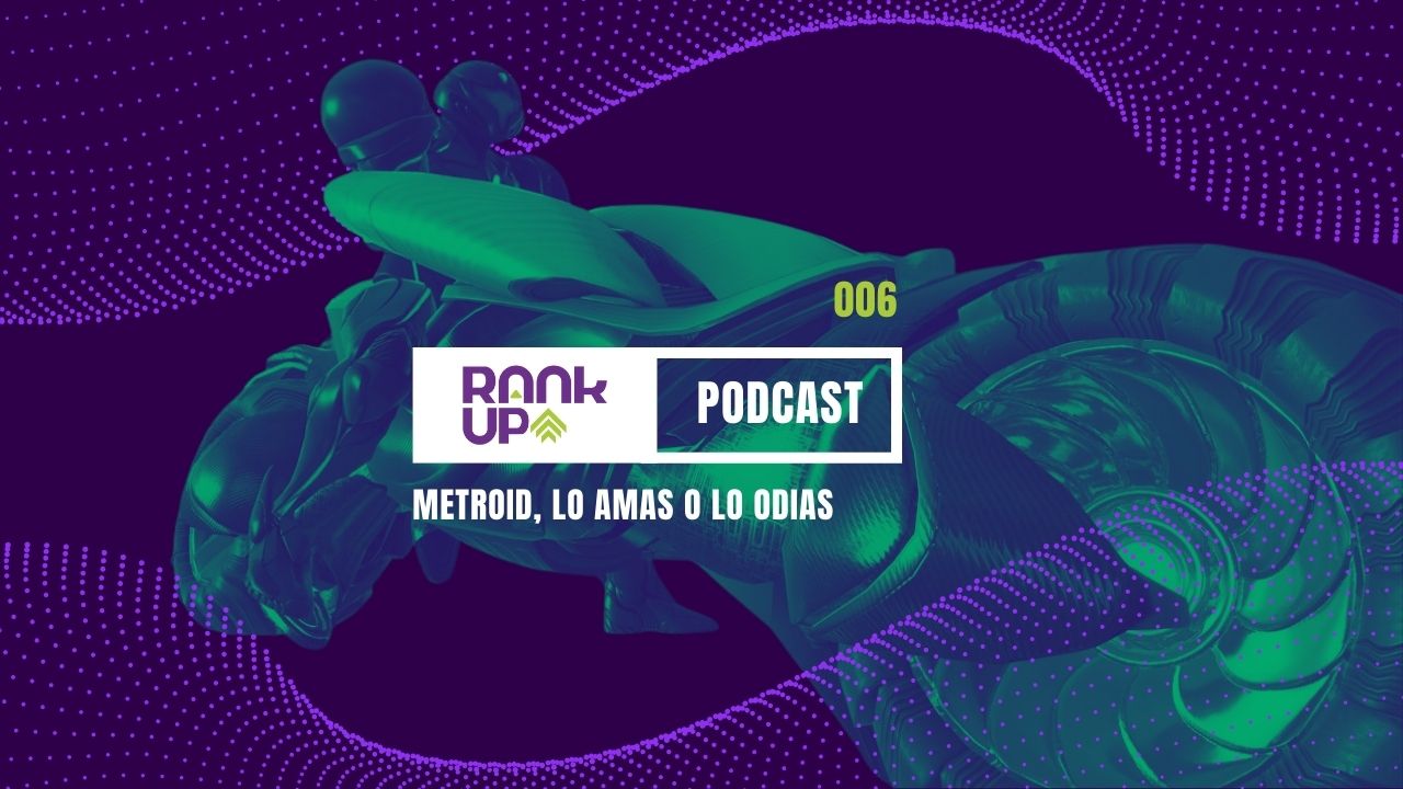 NUEVO EPISODIO DEL PODCAST DE RANK UP YA DISPONIBLE