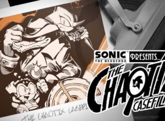 SONIC THE HEDGEHOG PRESENTA: THE CHAOTIX CASE FILES ARRANCA CON SU EPISODIO 0