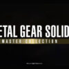 METAL GEAR SOLID: MASTER COLLECTION VOL. 2 LLEGA EL 27 DE AGOSTO