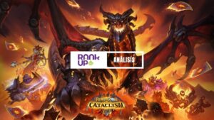 ANÁLISIS DEL META DE HEARTHSTONE A DOS SEMANAS DE LA NUEVA EXPANSIÓN: CATACLISMO