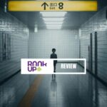 EXIT 8: CUANDO EL MIEDO ESTÁ EN MIRAR DOS VECES