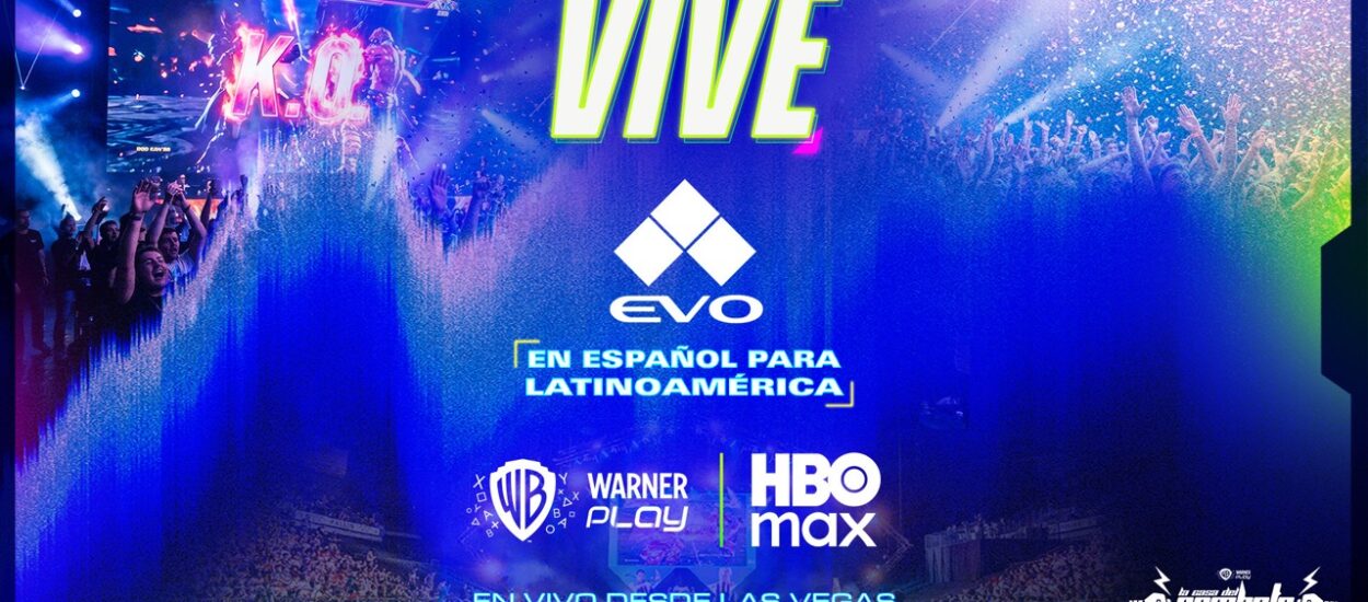 EVO LAS VEGAS 2026 PODRÁ VERSE EN ESPAÑOL POR HBO MAX Y WARNER PLAY