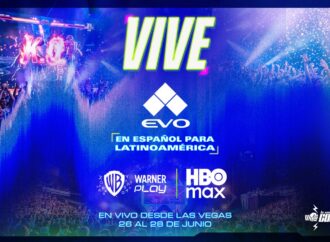 EVO LAS VEGAS 2026 PODRÁ VERSE EN ESPAÑOL POR HBO MAX Y WARNER PLAY