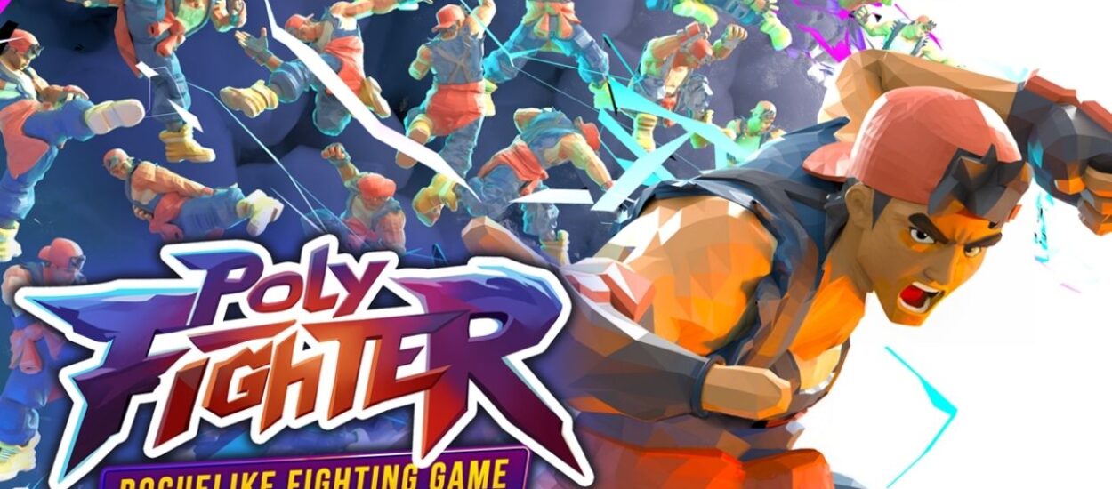 POLY FIGHTER: UN JUEGO DE PELEAS CON IDENTIDAD PROPIA